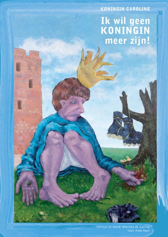 Omslag van Ik wil geen koningin meer zijn!