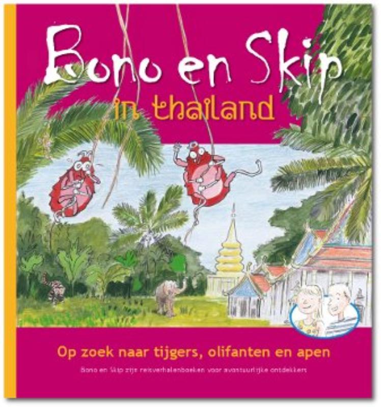 Omslag van Bono en Skip in Thailand