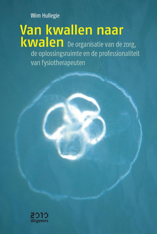 Omslag van Van kwallen naar kwalen