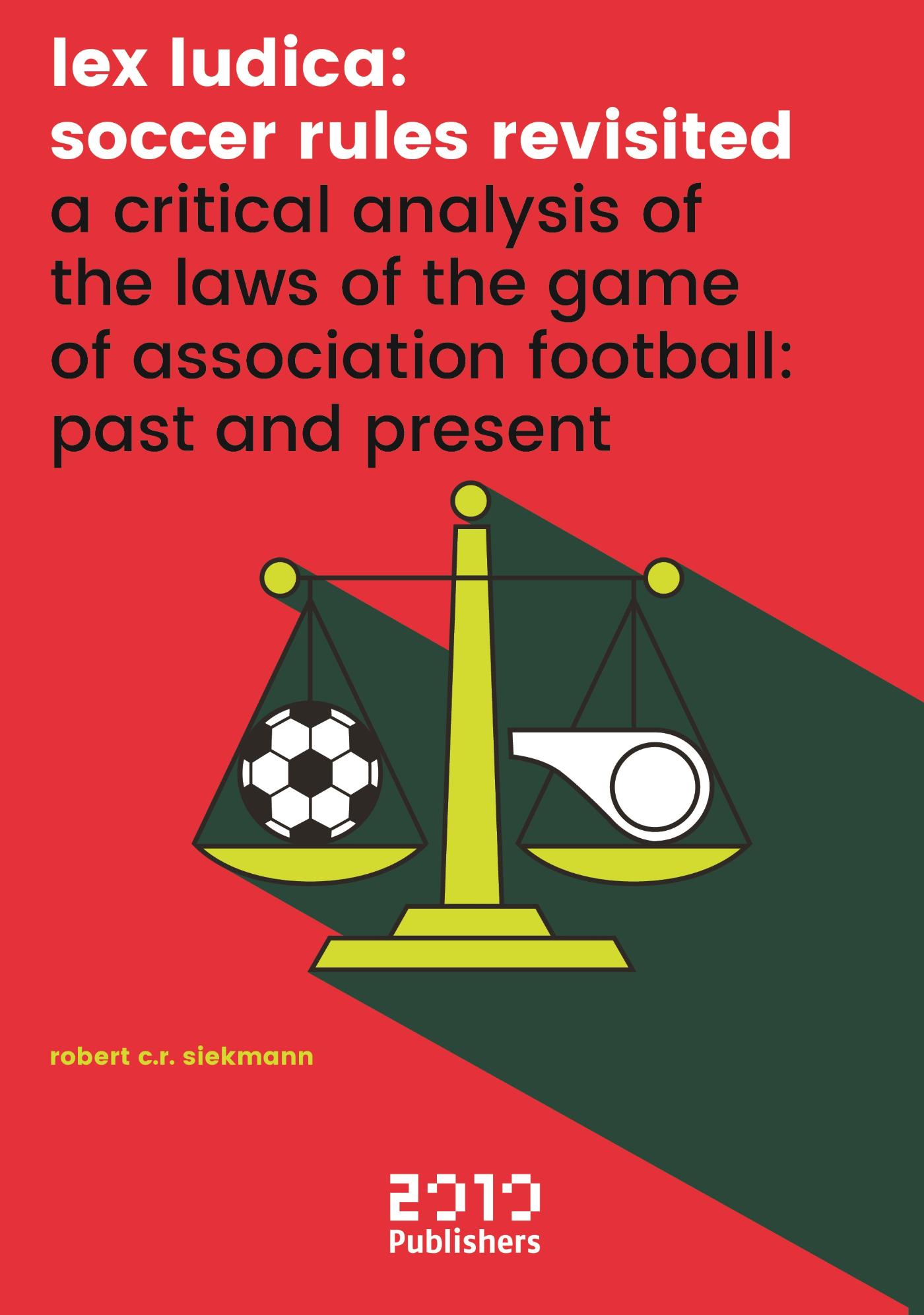 Omslag van Lex Ludica: Soccer rules revisited