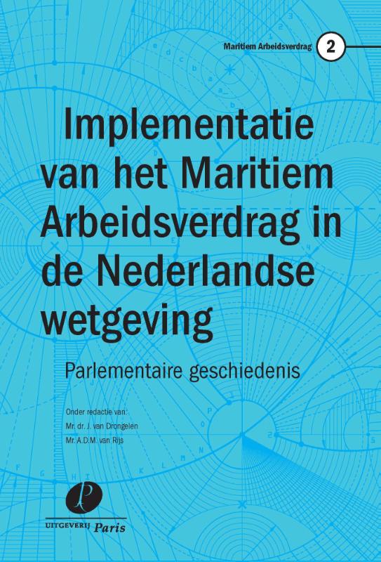 Omslag van Implementatie van het Maritiem Arbeidsverdrag in de Nederlandse wetgeving