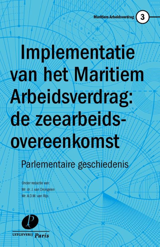 Omslag van Implementatie van het maritiem arbeidsverdrag: de zeearbeidsovereenkomst