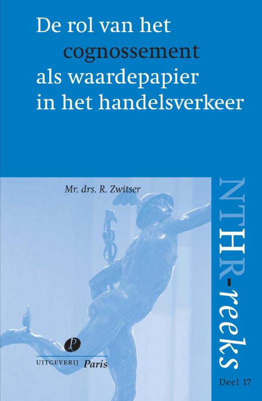 Omslag van De rol van het cognossement als waardepapier in het handelsverkeer