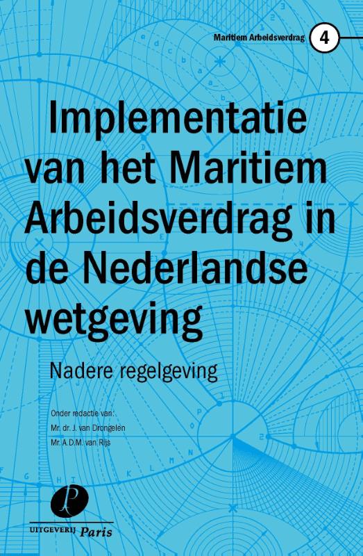 Omslag van Implementatie van het maritiem arbeidsverdrag in de Nederlandse wetgeving