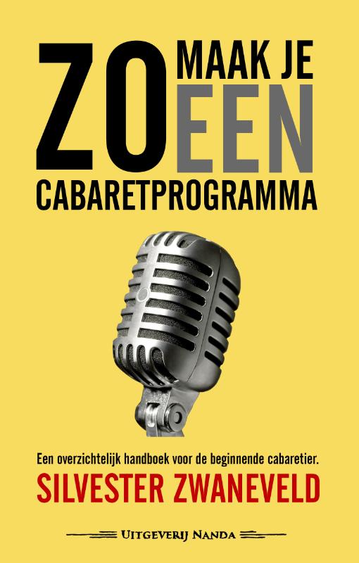 Omslag van Zo maak je een cabaretprogramma
