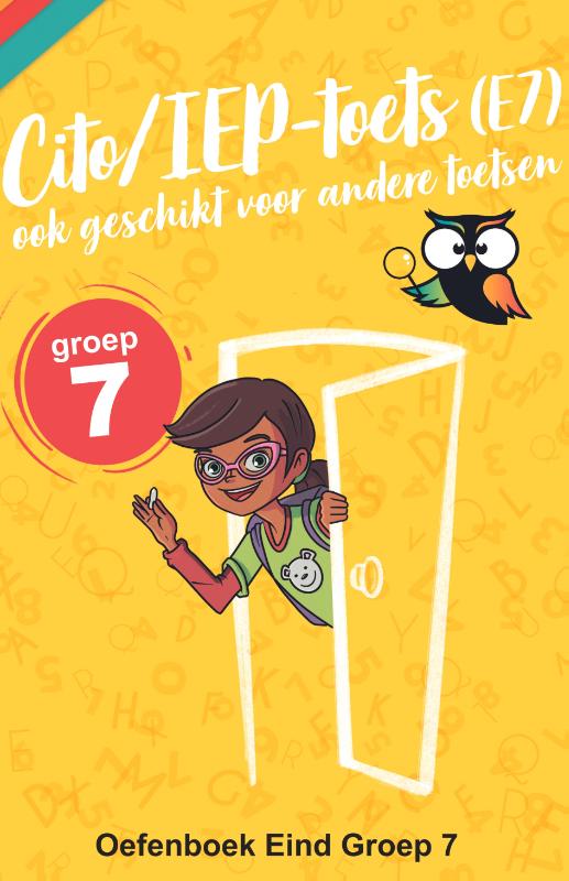 Omslag van IEP-CITO Eind Groep 7 (E7) Oefenboek