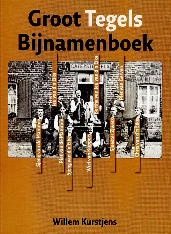 Omslag van Groot Tegels Bijnamenboek