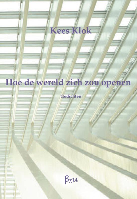 Omslag van Hoe de wereld zich zou openen
