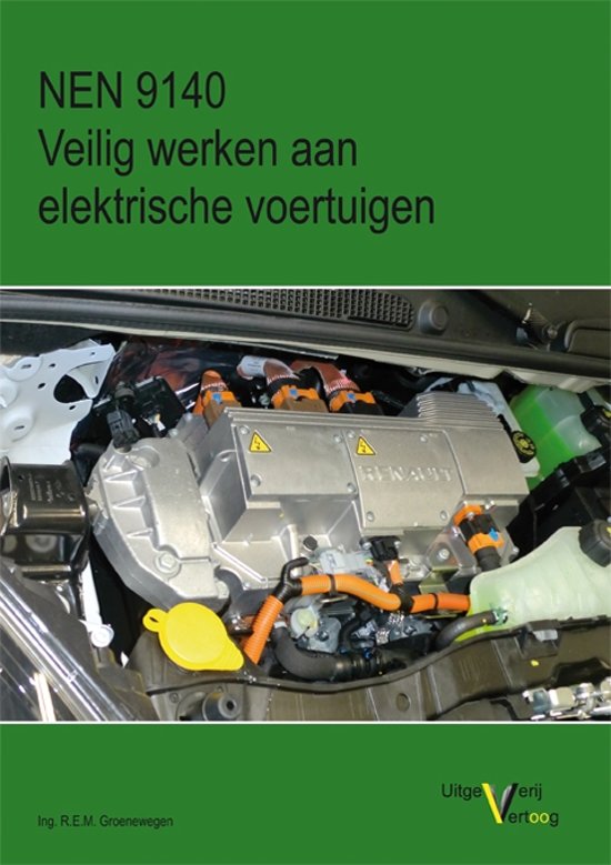 Omslag van NEN 9140 Veilig werken aan elektrische voertuigen
