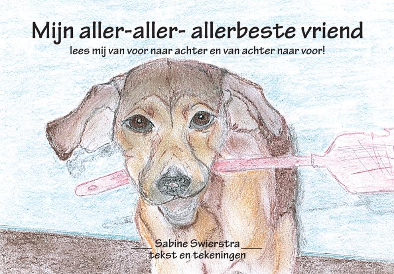 Omslag van Mijn aller-aller- allerbeste vriend