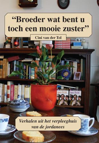 Omslag van Broeder wat bent u toch een mooie zuster