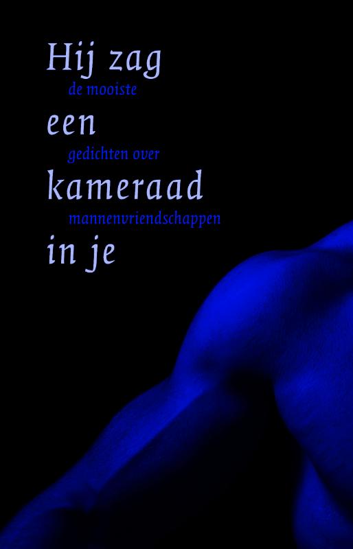 Omslag van Hij zag een kameraad in je