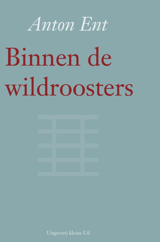 Omslag van Binnen de wildroosters