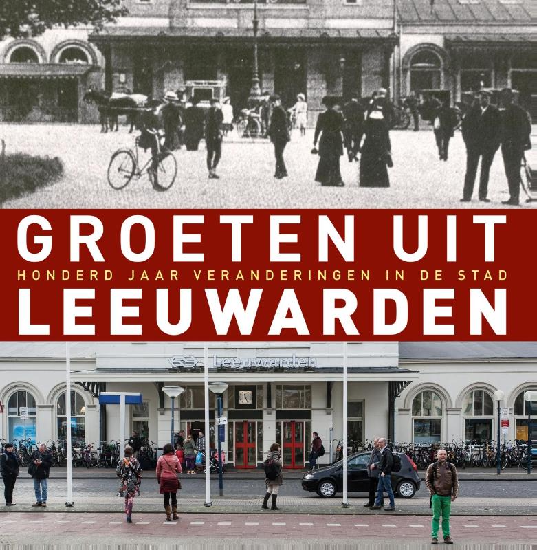 Omslag van Groeten uit Leeuwarden