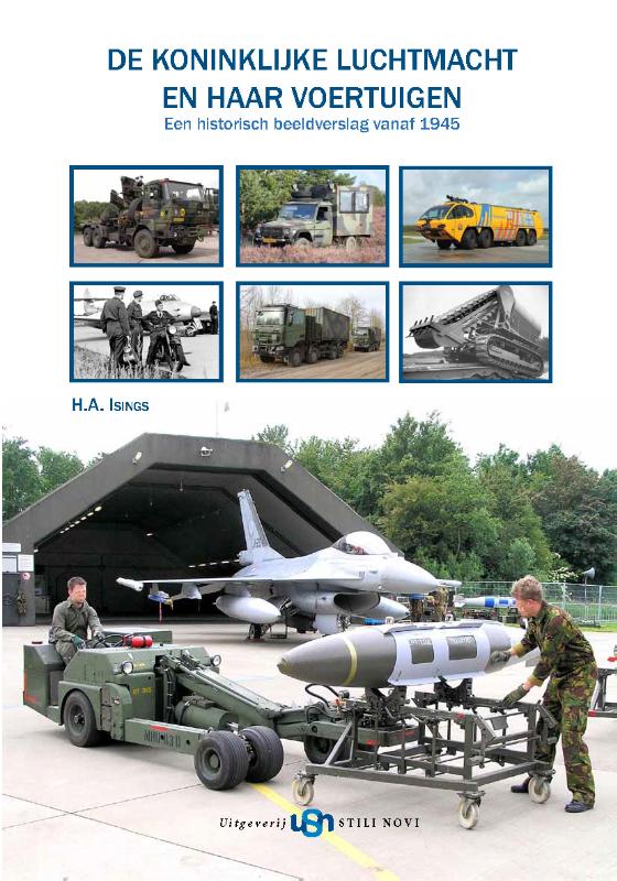 Omslag van De Koninklijke Luchtmacht en haar voertuigen