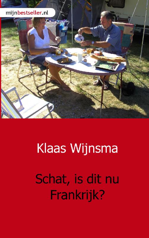 Omslag van Schat, is dit nu Frankrijk?