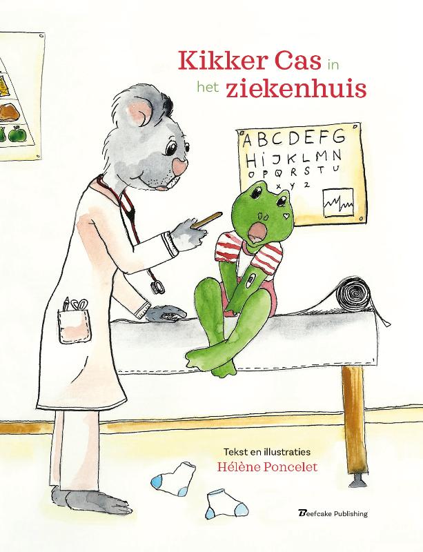 Omslag van Kikker Cas in het ziekenhuis