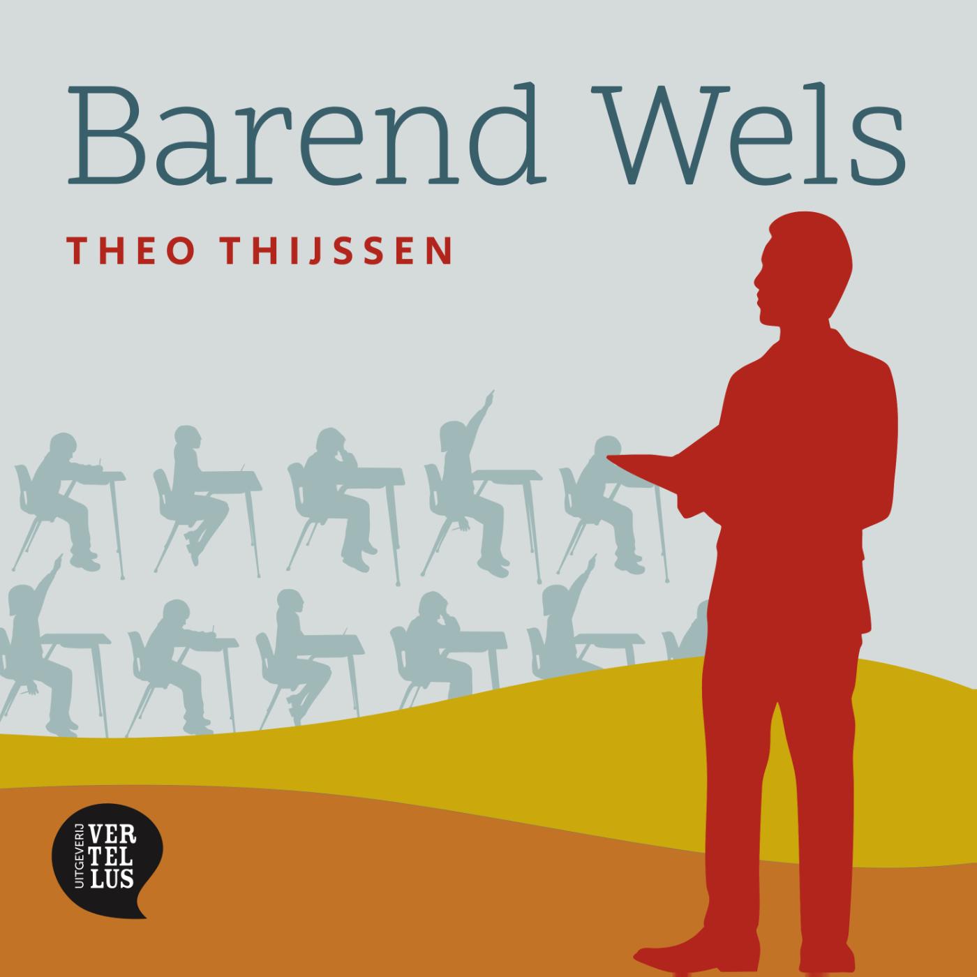 Omslag van Barend Wels