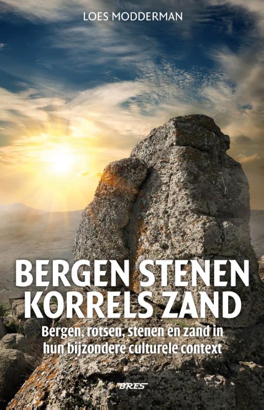 Omslag van Bergen stenen, korrels zand