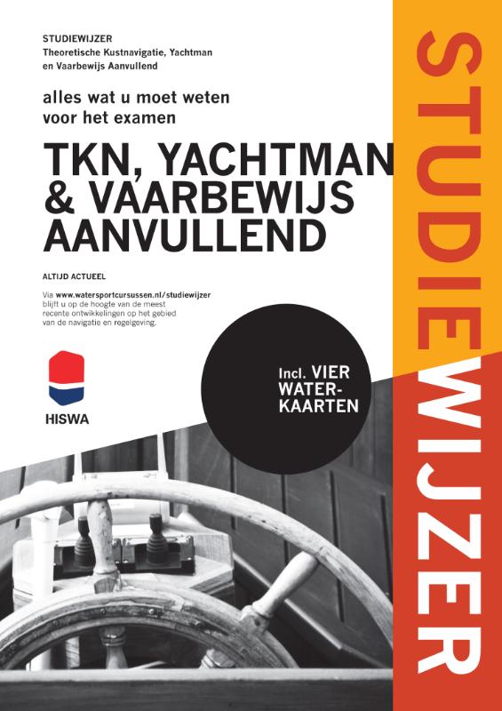 Omslag van Alles wat u moet weten voor het examen tkn, yachtman & vaarbewijs aanvullend