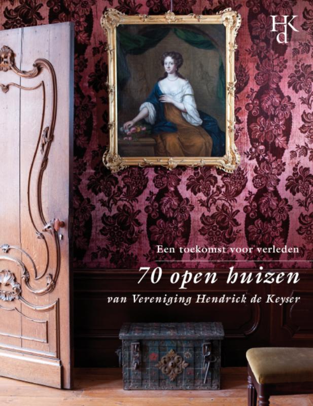 Omslag van 70 open huizen van vereniging Hendrick de Keyser