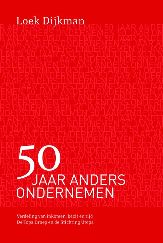 Omslag van 50 Jaar anders ondernemen