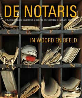 Omslag van De notaris in woord en beeld