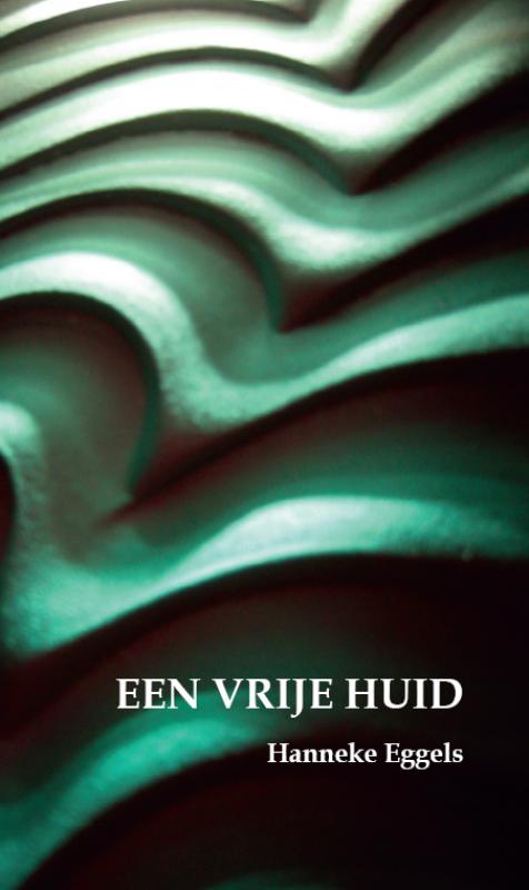 Omslag van Een vrije huid