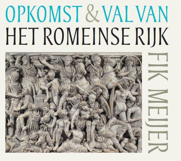 Omslag van Opkomst en val van het Romeinse rijk