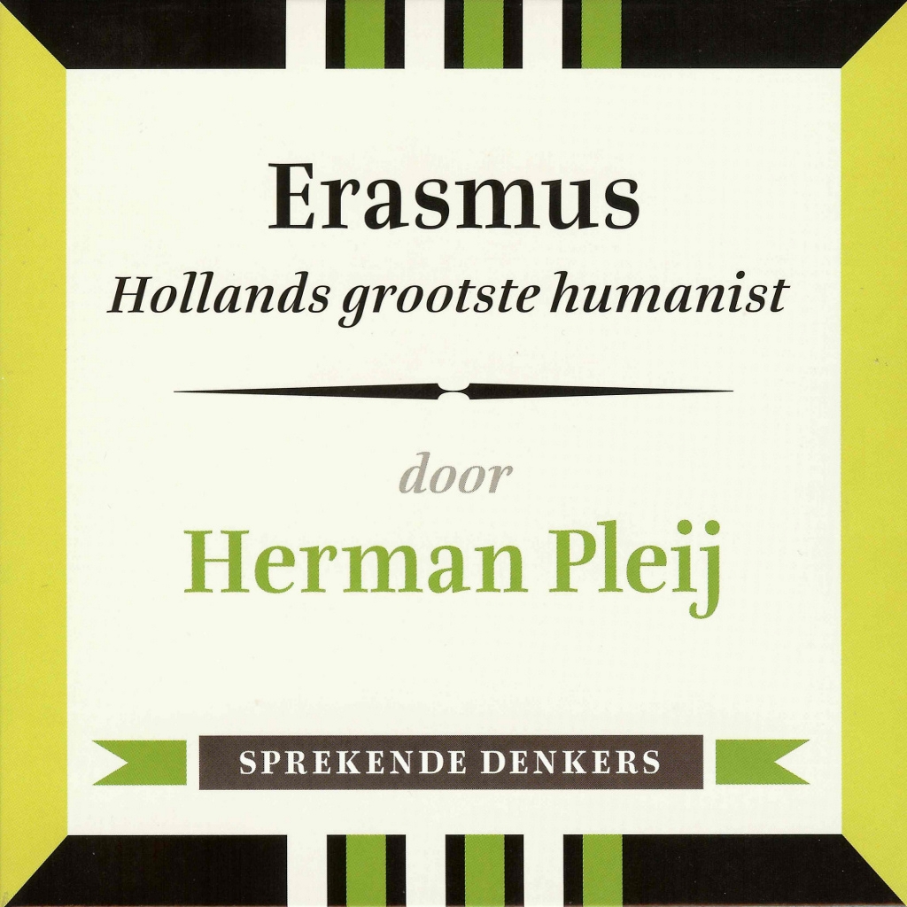 Omslag van Erasmus - Hollands grootste humanist