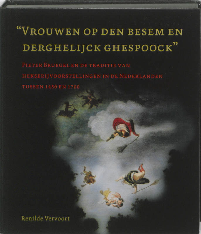 Omslag van Vrouwen op den besem en derghelijck ghespoock