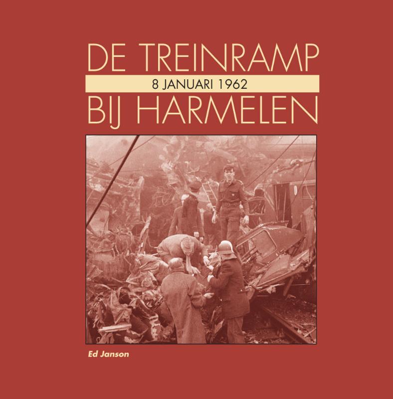 Omslag van De treinramp bij Harmelen