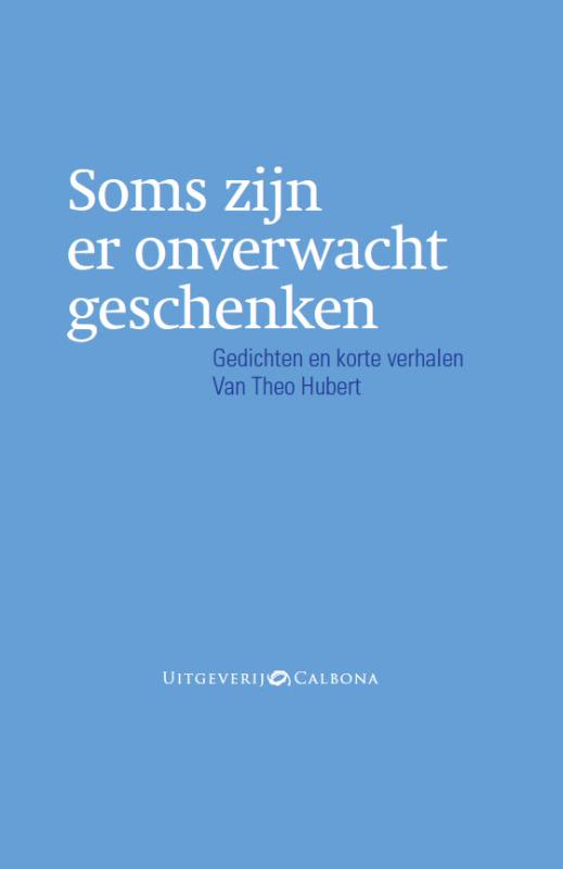 Omslag van Soms zijn er onverwacht geschenken
