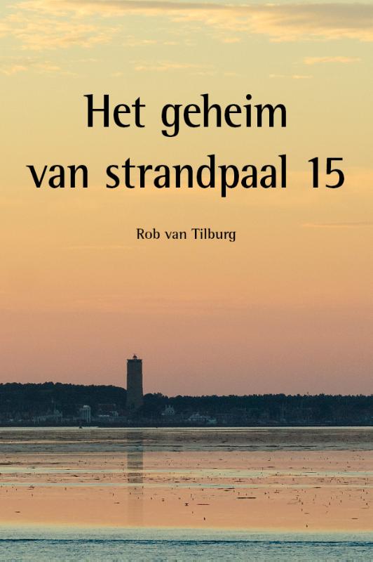 Omslag van Het geheim van strandpaal 15