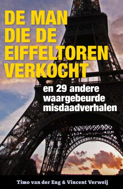 Omslag van De man die de Eiffeltoren verkocht