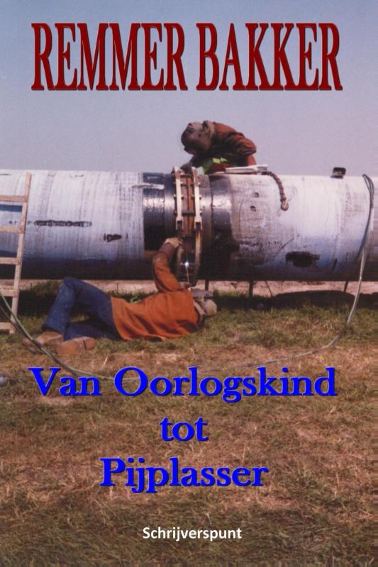 Omslag van Van oorlogskind tot pijplasser