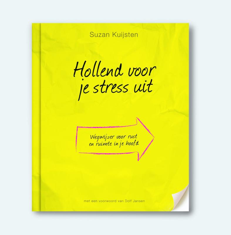 Omslag van Hollend voor je stress uit
