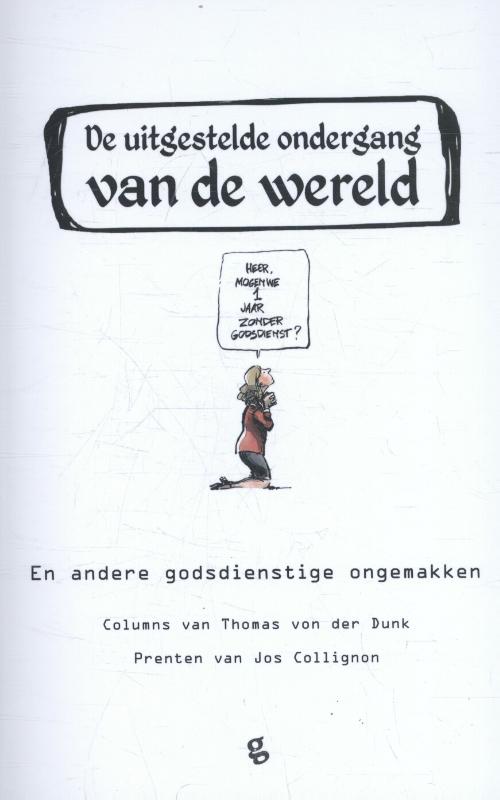 Omslag van De uitgestelde ondergang van de wereld