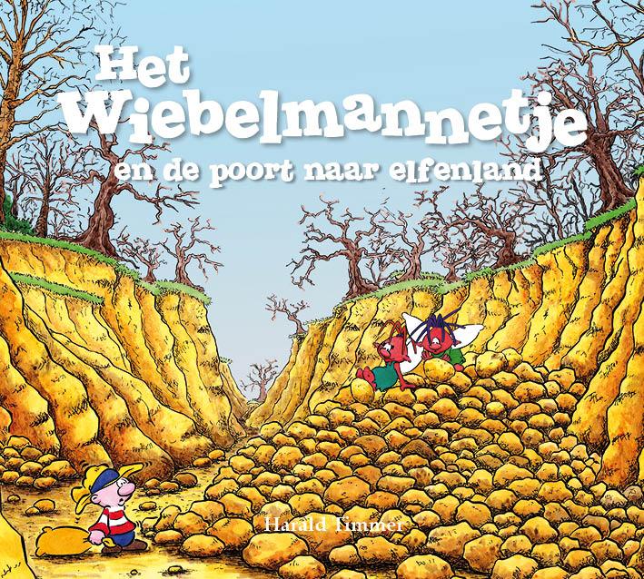 Omslag van Het wiebelmannetje en de poort naar elfenland
