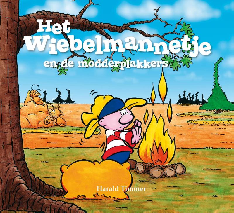 Omslag van Het wiebelmannetje en de modderplakkers