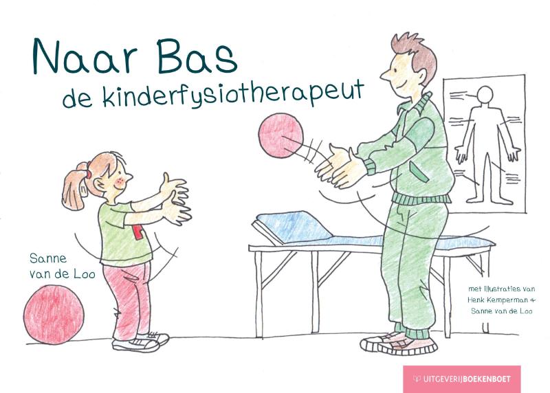 Omslag van Naar Bas, de kinderfysiotherapeut