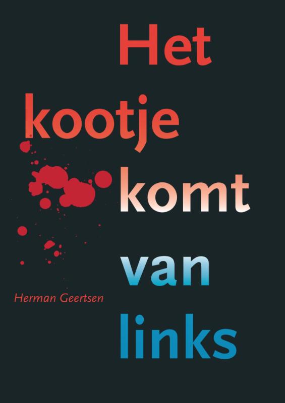 Omslag van Het kootje komt van links