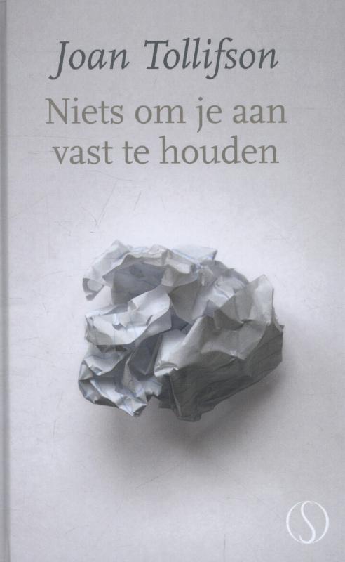 Omslag van Niets om je aan vast te houden