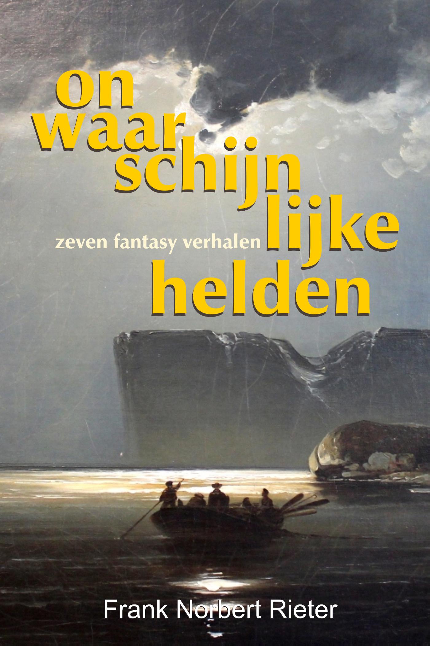 Omslag van Onwaarschijnlijke helden