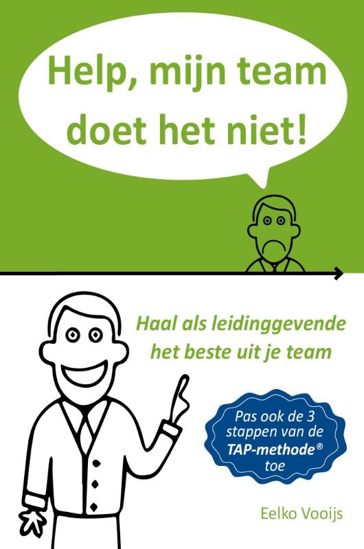 Omslag van Help, mijn team doet het niet!