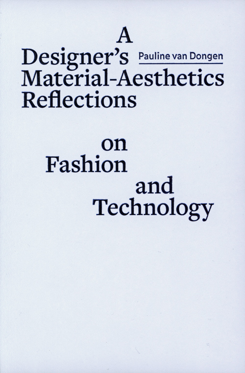 Omslag van A designer´s material aesthetics reflections on fashion and technology