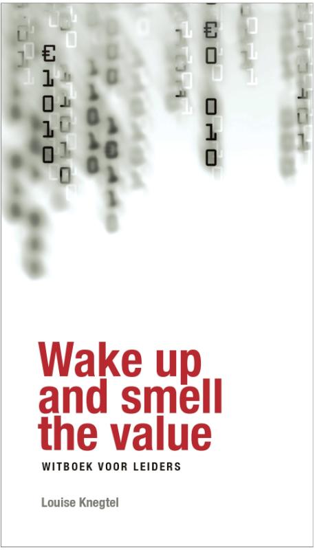 Omslag van Wake up and smell the value