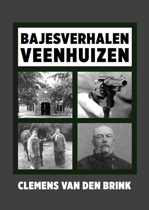 Omslag van Bajesverhalen Veenhuizen