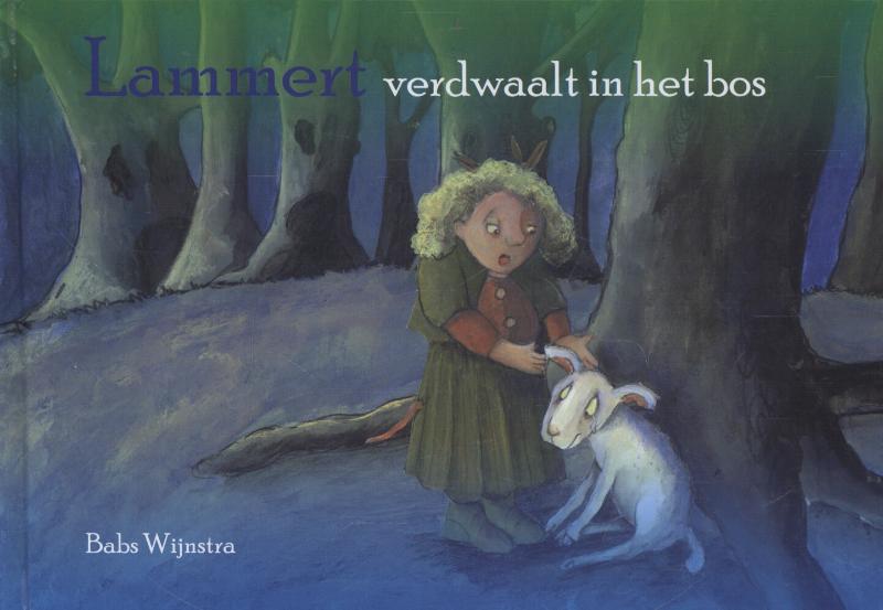 Omslag van Lammert verdwaalt in het bos