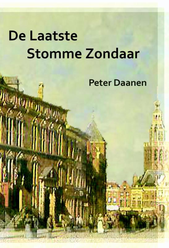 Omslag van De laatste stomme zondaar